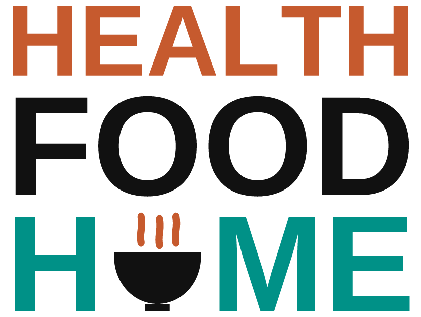 Healthy Food Healthy Home